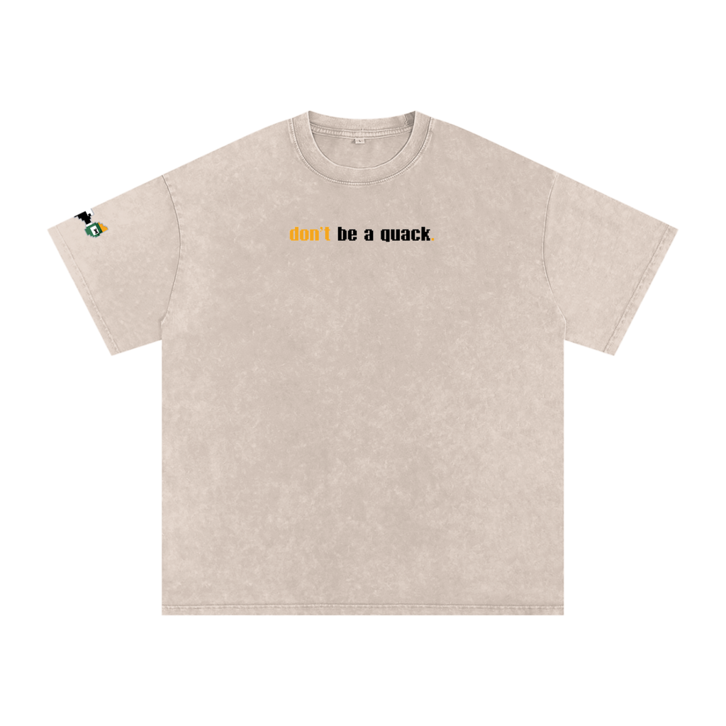 Mortal’s “Don’t Be a Quack” Snow - Washed Oversized T