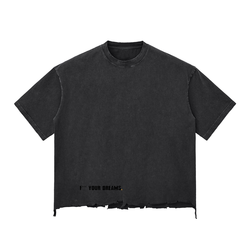 Mortal’s “F Your Dreams”  Raw-Hem T